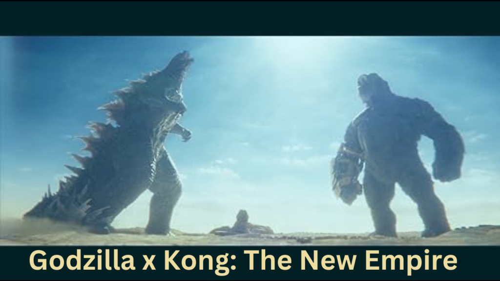 Godzilla x Kong: The New Empire  